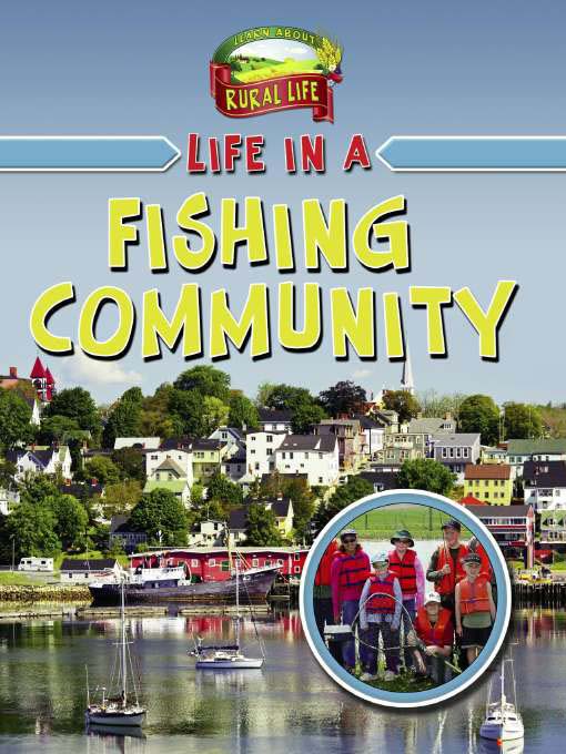 Title details for Life in a Fishing Community by Hélène Boudreau - Available